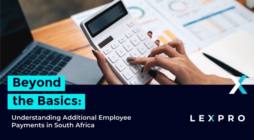 Beyond the Basics: Understanding Additional Employee Payments in South ...